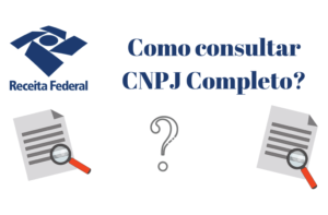 Leia mais sobre o artigo Consulta CNPJ Completa – Situação cadastral de CNPJ